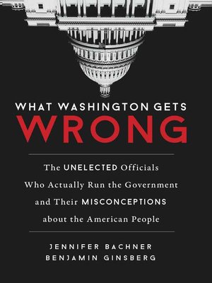 cover image of What Washington Gets Wrong